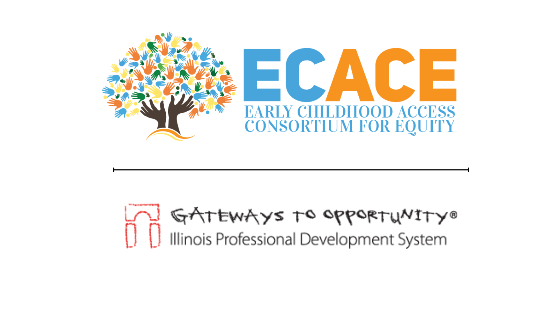 ECACE & Gateways to Opportunities